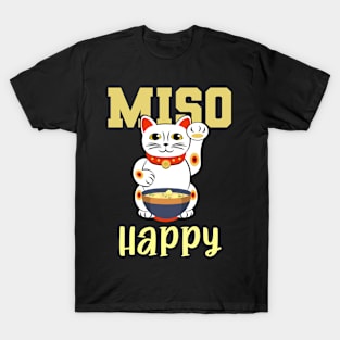 Miso Happy Japanese Food Cat Lover Pun T-Shirt